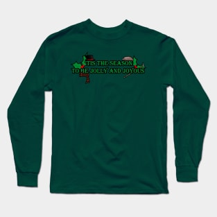 'Tis the Season Long Sleeve T-Shirt